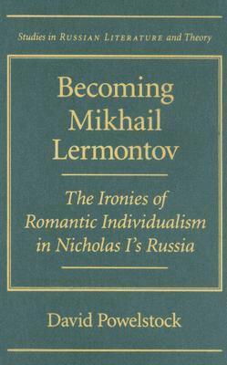 David Powelstock - Becoming Mikhail Lermontov, Inbunden. Tillgänglighet: Tillfälligt slut