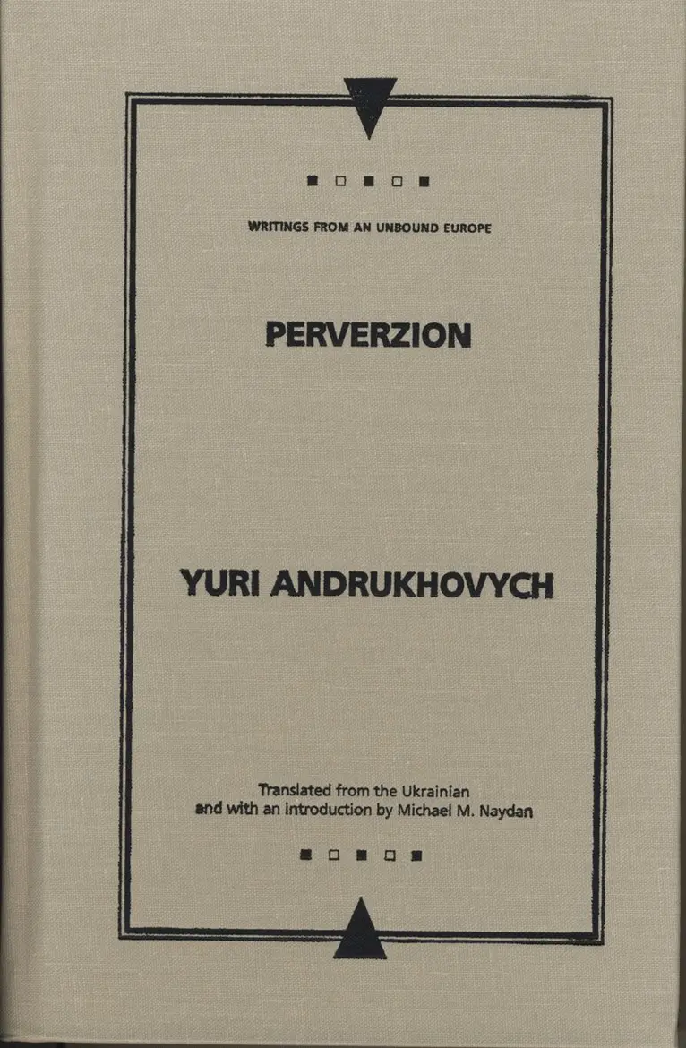 Yuri Andrukhovych - Perverzion, Inbunden. Tillgänglighet: Tillfälligt slut