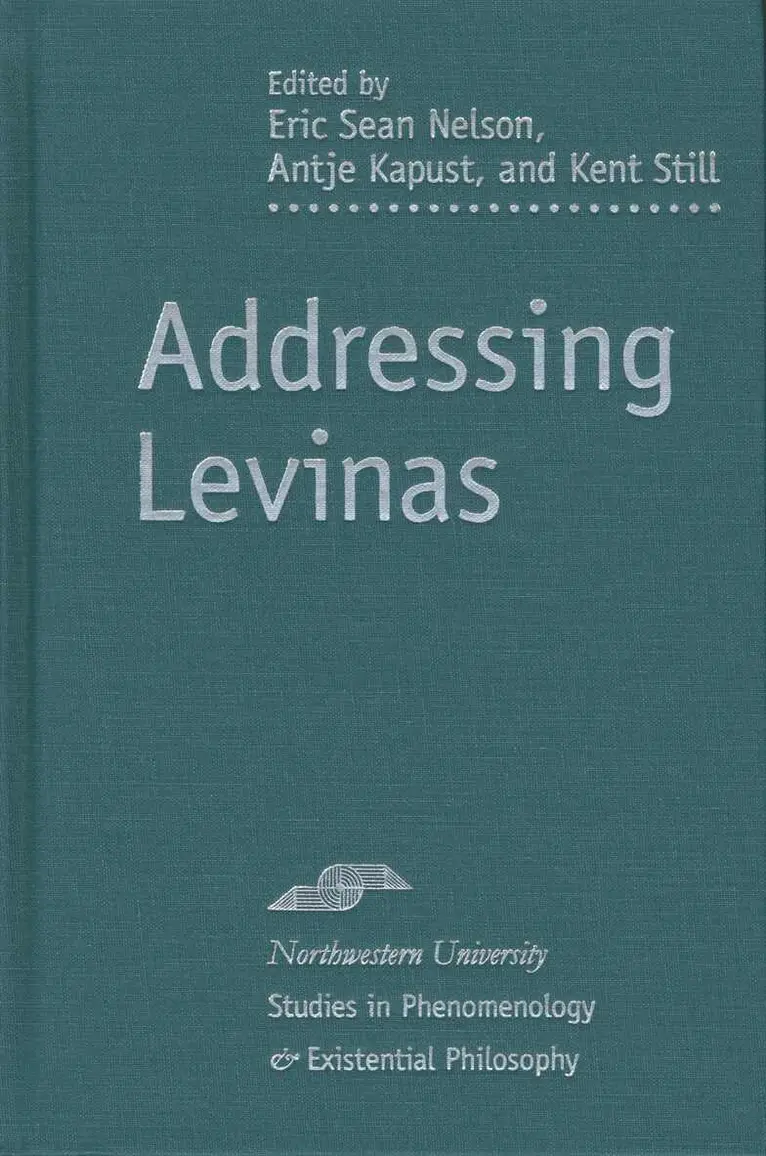 Eric Sean Nelson, Antje Kapust, Kent Still - Addressing Levinas, Inbunden. Tillgänglighet: Tillfälligt slut