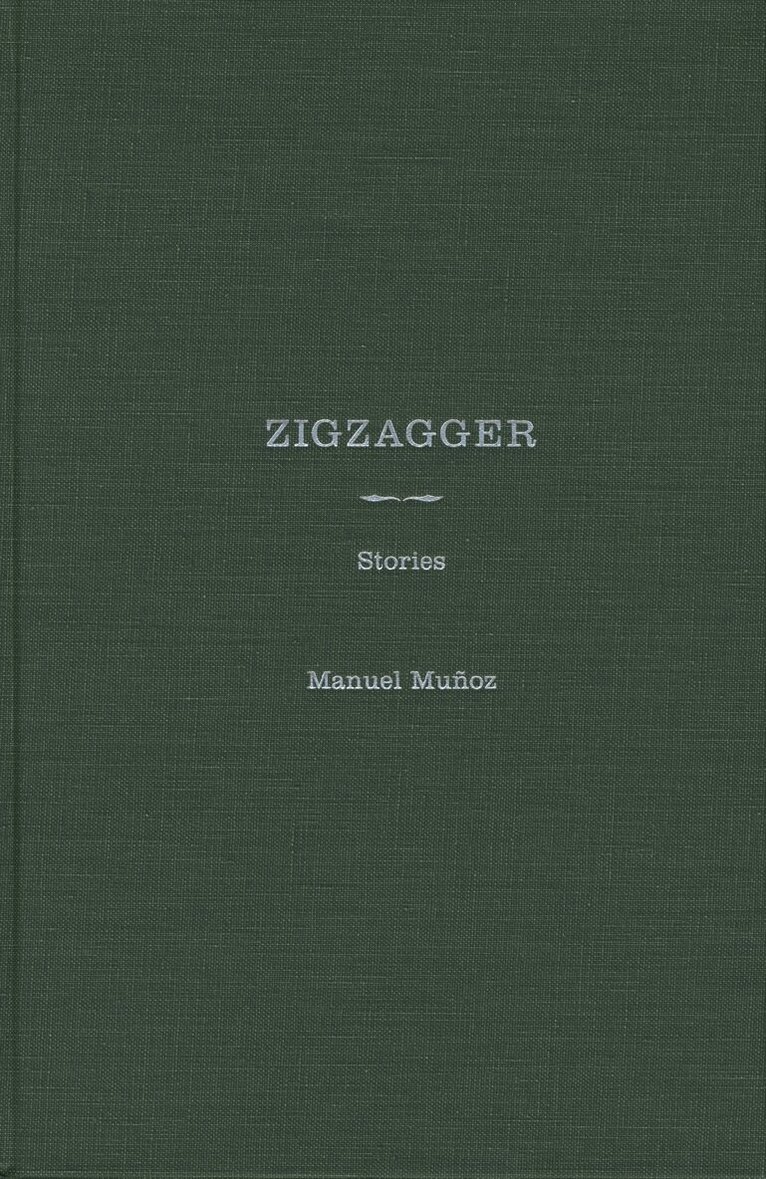 Manuel Muñoz, Ilan Stavans - Zigzagger, Inbunden. Tillgänglighet: Tillfälligt slut