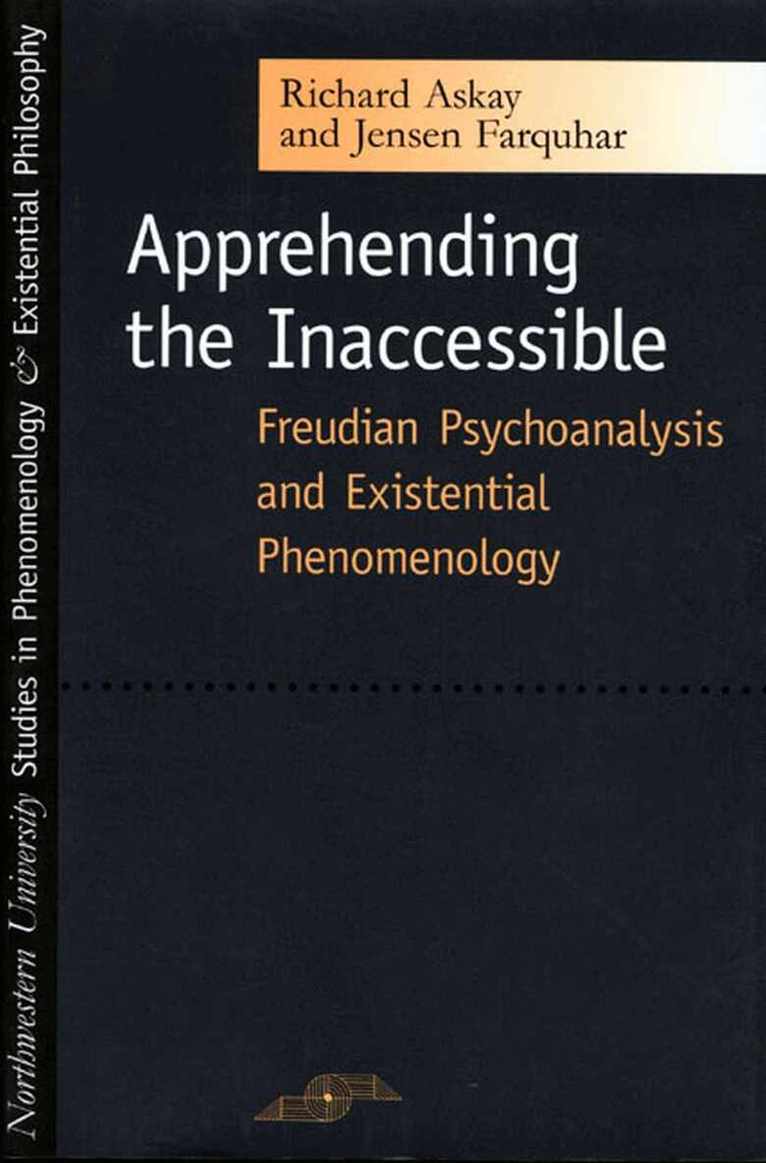 Richard Askay, Jensen Farquhar, David Michael Kleinberg-Levin - Apprehending the Inaccessible, Häftad