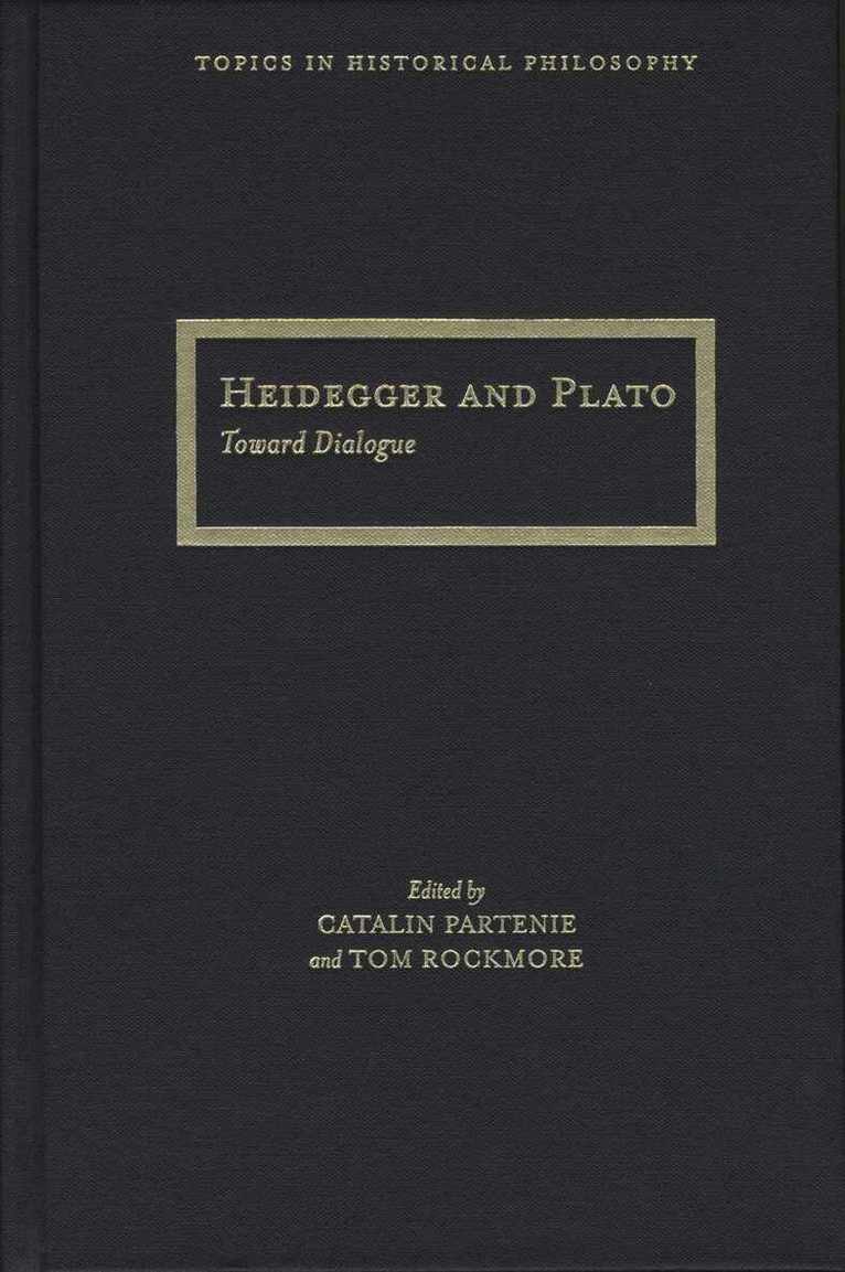 Catalin Partenie, Tom Rockmore - Heidegger and Plato, Inbunden. Tillgänglighet: Tillfälligt slut