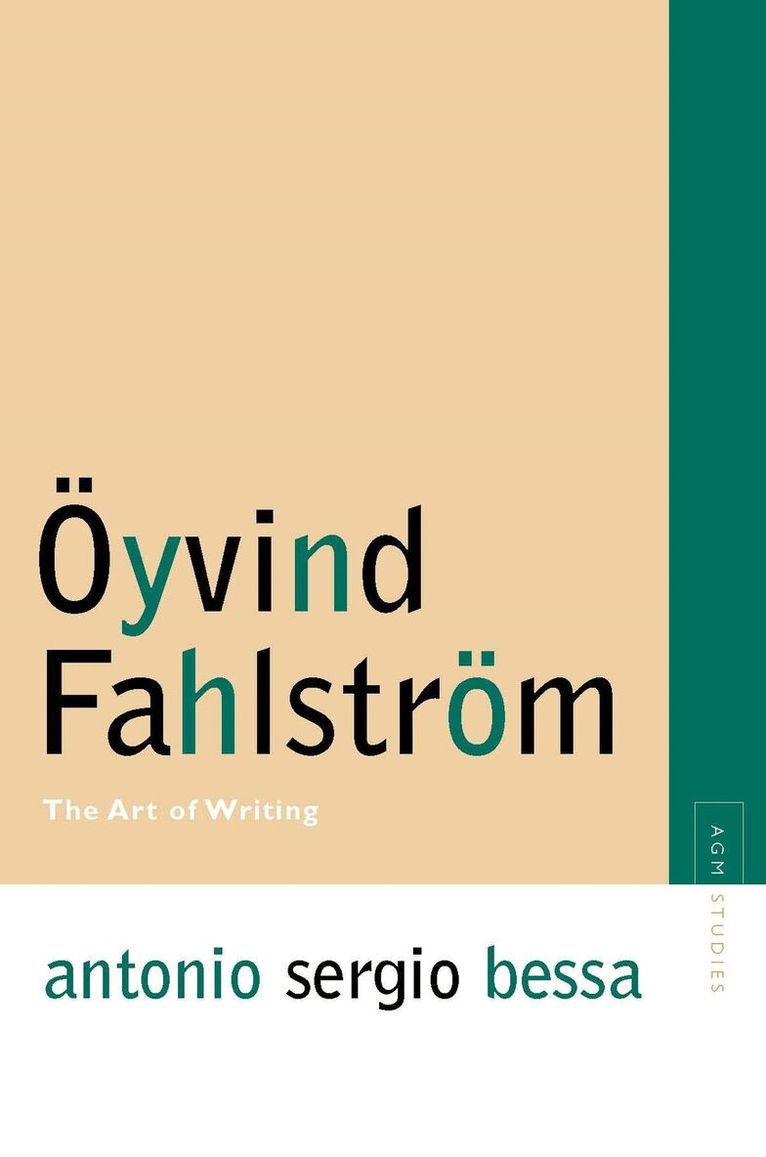 Antonio Sergio Bessa - Oyvind Fahlstrom, Häftad. Tillgänglighet: Tillfälligt slut