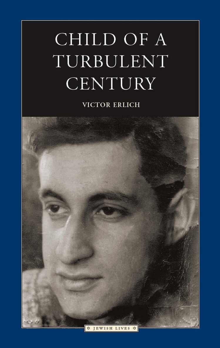 Victor Erlich - Child of a Turbulent Century, Inbunden. Tillgänglighet: Tillfälligt slut