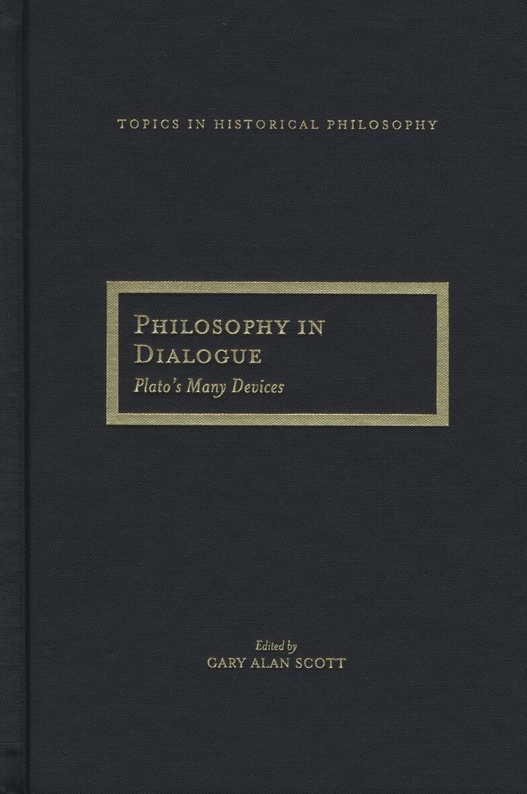 Gary Alan Scott - Philosophy in Dialogue, Inbunden. Tillgänglighet: Tillfälligt slut