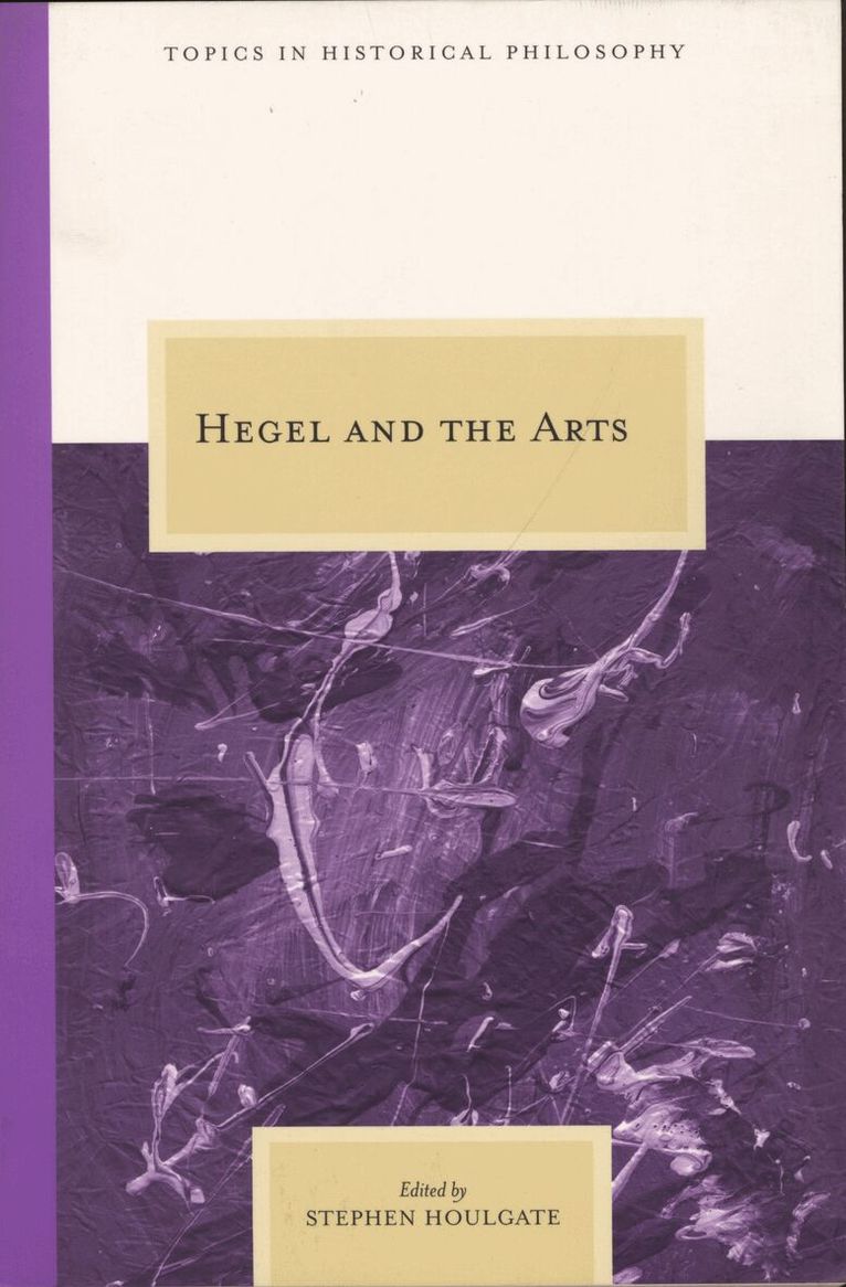 Stephen Houlgate - Hegel and the Arts, Häftad. Tillgänglighet: Tillfälligt slut