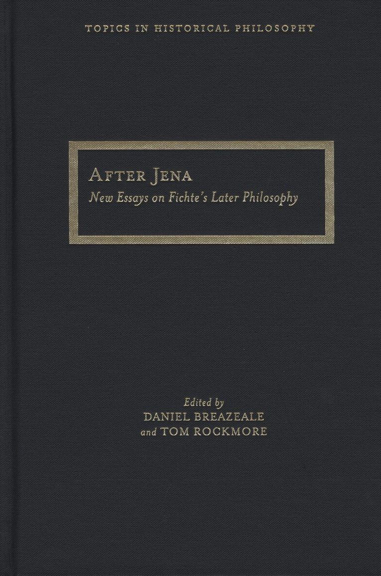 Tom Rockmore, Daniel Breazeale - After Jena, Inbunden. Tillgänglighet: Tillfälligt slut