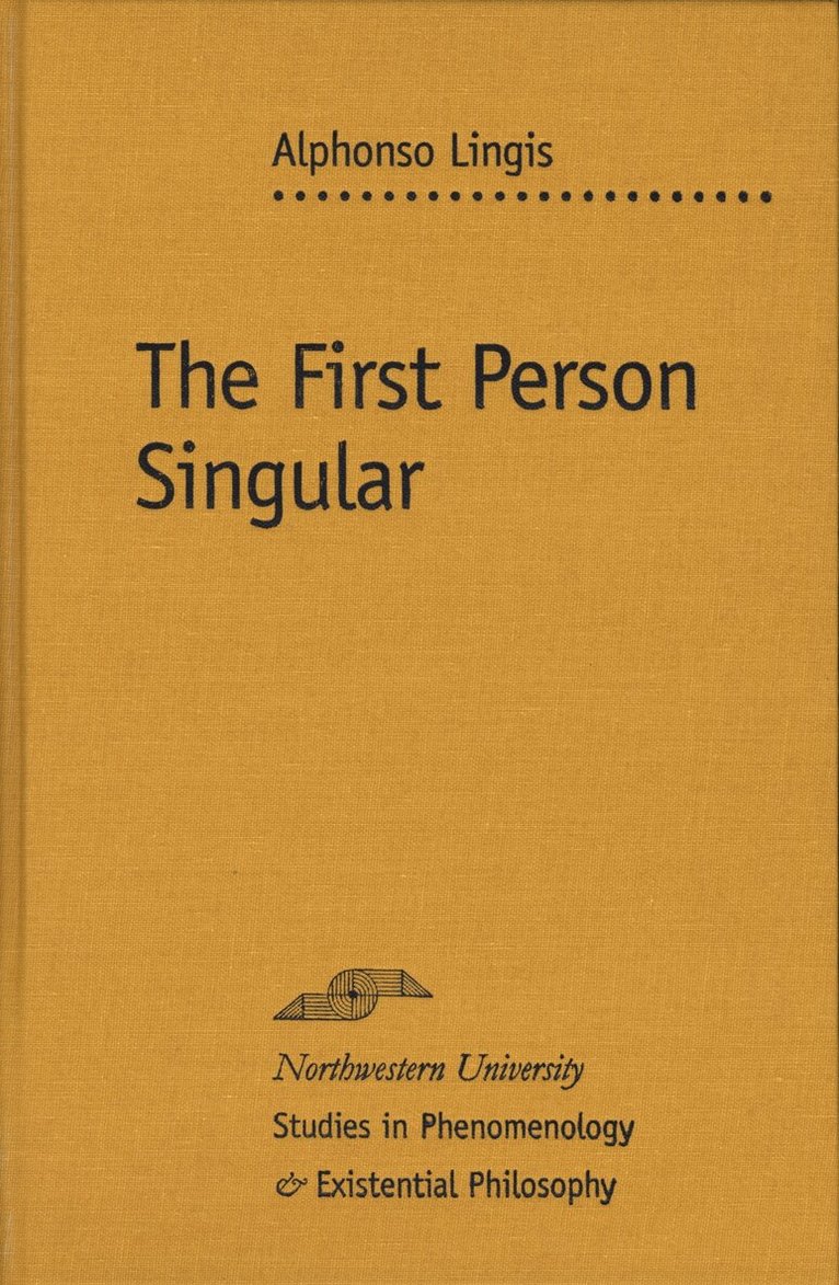Alphonso Lingis - First Person Singular, Inbunden. Tillgänglighet: Lägg i varukorg