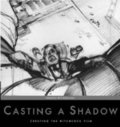 Casting a Shadow