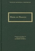 Georg Wilhelm Friedrich Hegel - Hegel on Hamann, Inbunden. Tillgänglighet: Tillfälligt slut