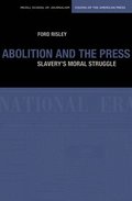 Abolition and the Press
