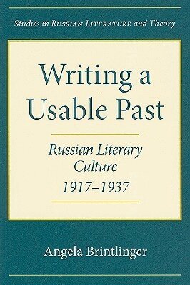 Angela Brintlinger - Writing a Usable Past, Häftad. Tillgänglighet: Tillfälligt slut