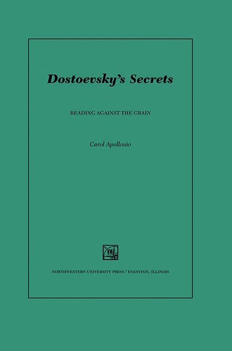 Carol Apollonio - Dostoevsky's Secrets, Inbunden. Tillgänglighet: Tillfälligt slut