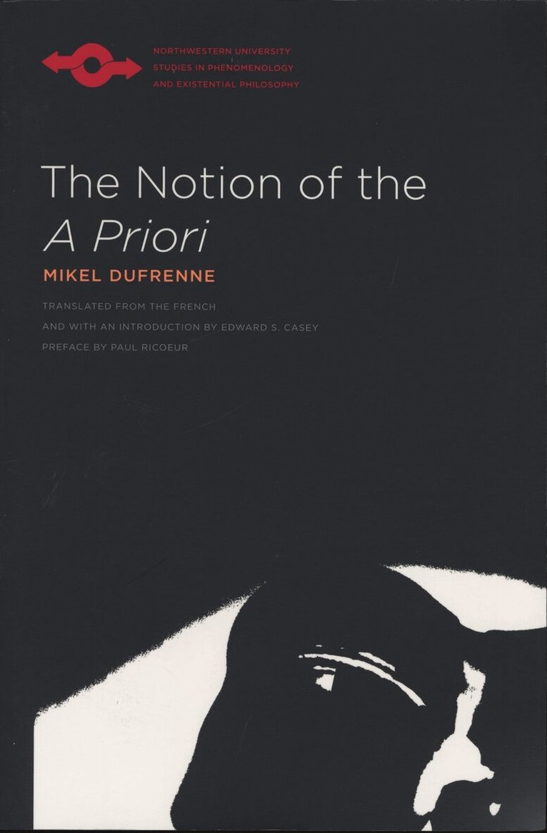 Mikel Dufrenne - Notion of the 'a Priori', Häftad