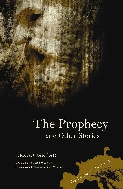 Drago Jancar - Prophecy and Other Stories, Häftad. Tillgänglighet: Tillfälligt slut