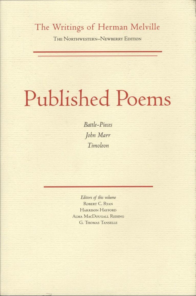 Herman Melville, Robert C. Ryan, Harrison Hayford, G.Thomas Tanselle, Alma MacDougall Reising - Published Poems, Inbunden. Tillgänglighet: Tillfälligt slut