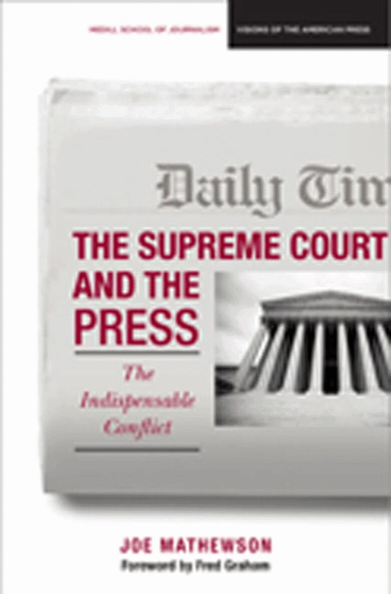 Joe Mathewson - Supreme Court and the Press, Häftad. Tillgänglighet: Lägg i varukorg