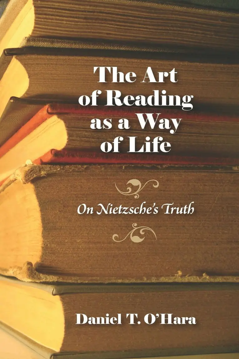 Daniel T. O'Hara - Art of Reading As a Way of Life, Inbunden. Tillgänglighet: Tillfälligt slut