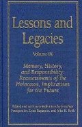 Lessons and Legacies IX