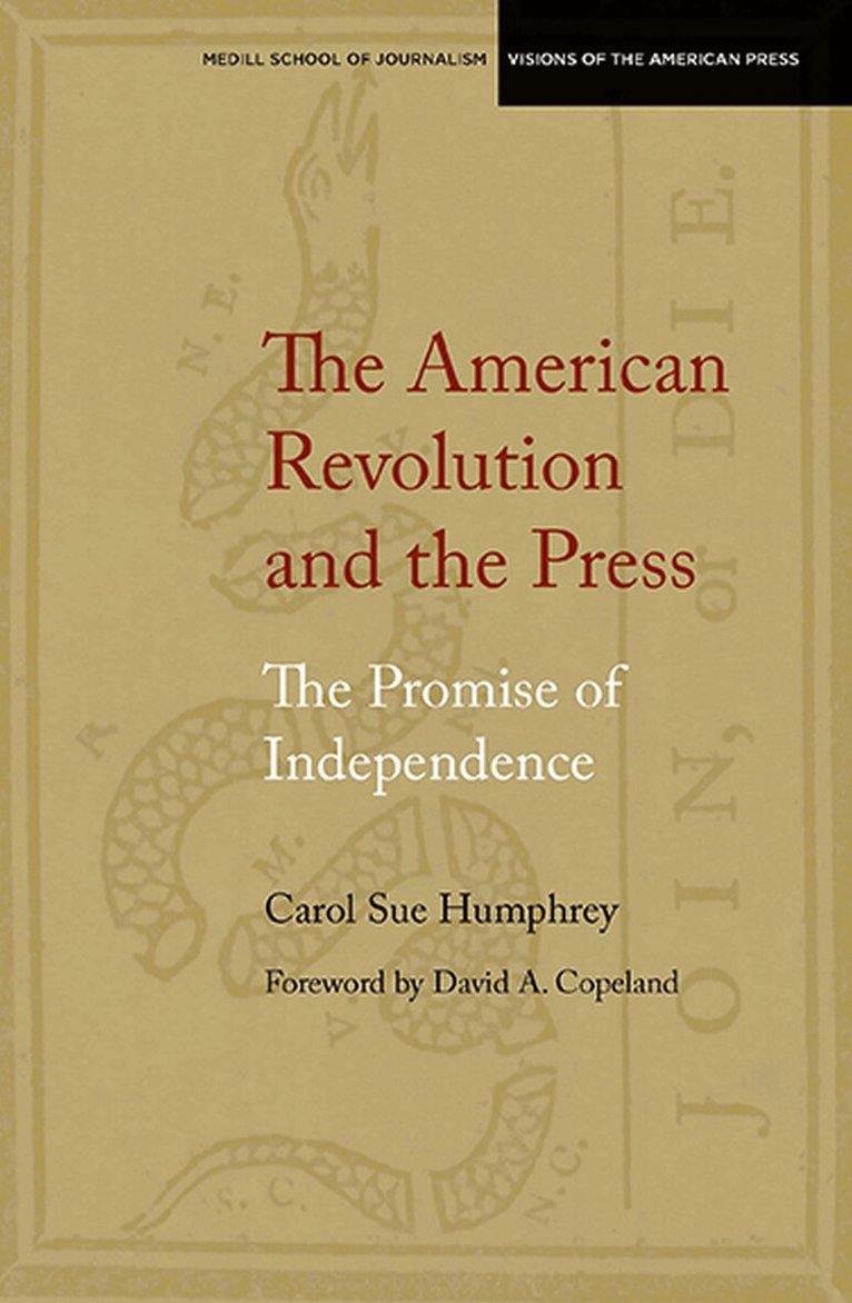 Carol Sue Humphrey - American Revolution and the Press, Häftad. Tillgänglighet: Tillfälligt slut