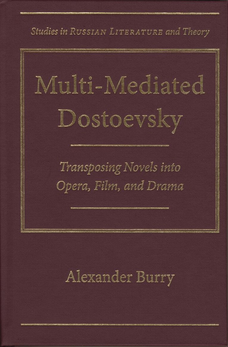 Alexander Burry - Multi-Mediated Dostoevsky, Inbunden. Tillgänglighet: Lägg i varukorg