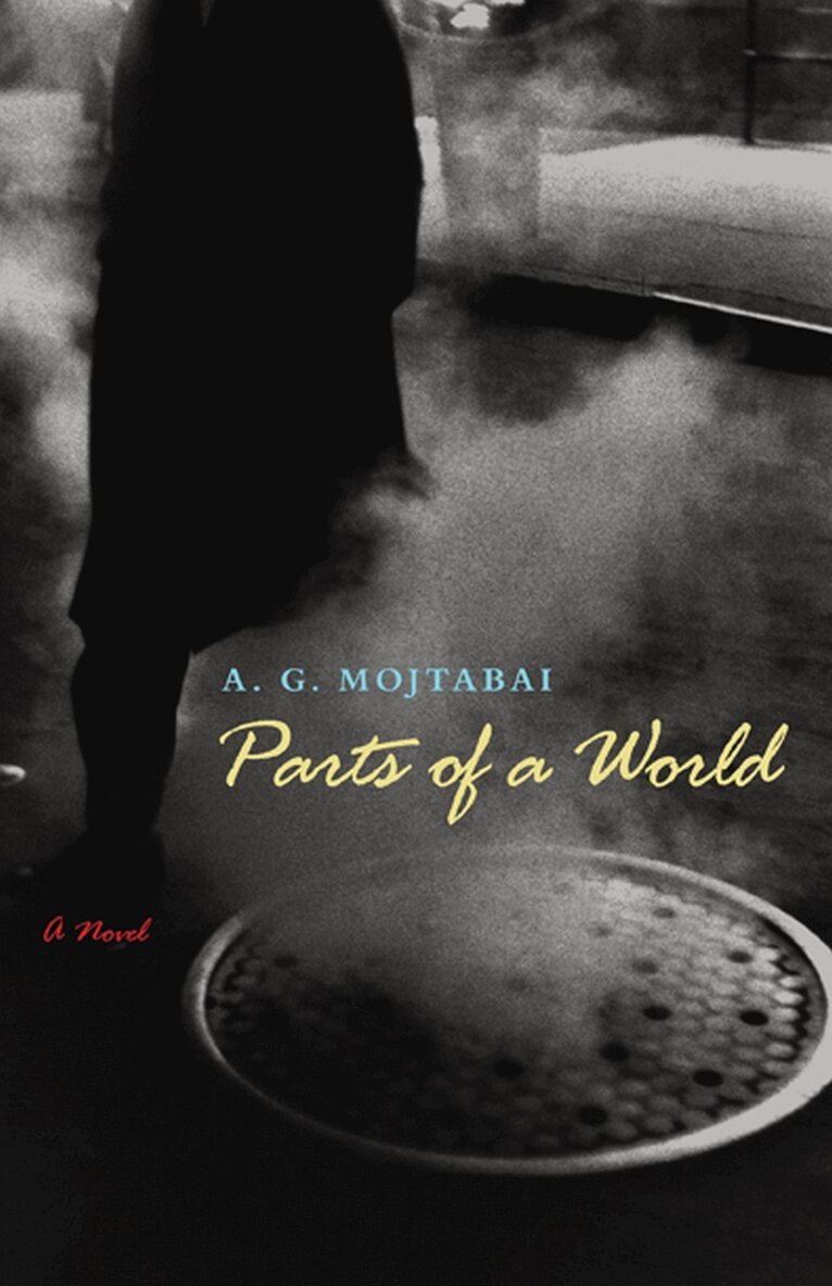 A. G. Mojtabai - Parts of a World, Inbunden. Tillgänglighet: Tillfälligt slut