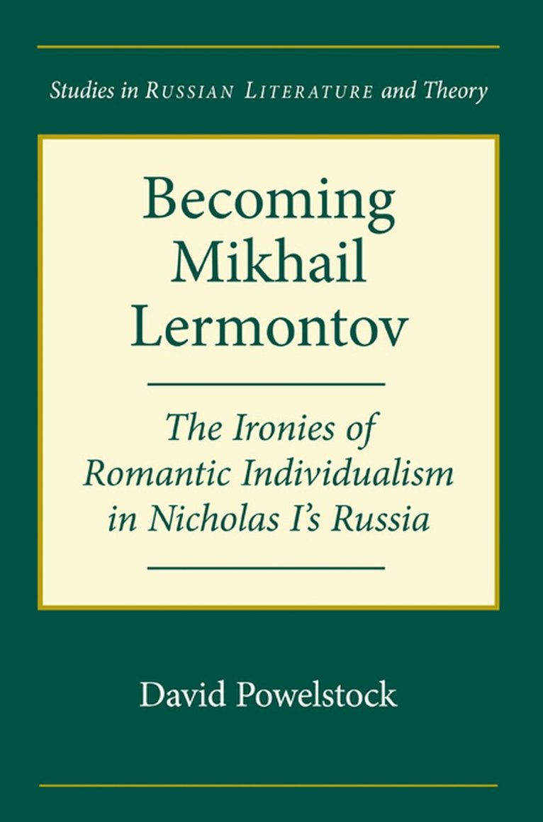 David Powelstock - Becoming Mikhail Lermontov, Häftad. Tillgänglighet: Tillfälligt slut