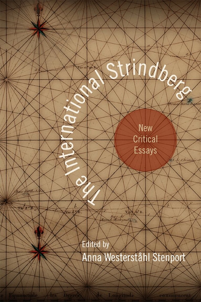 Anna Westerstahl Stenport - International Strindberg, Häftad
