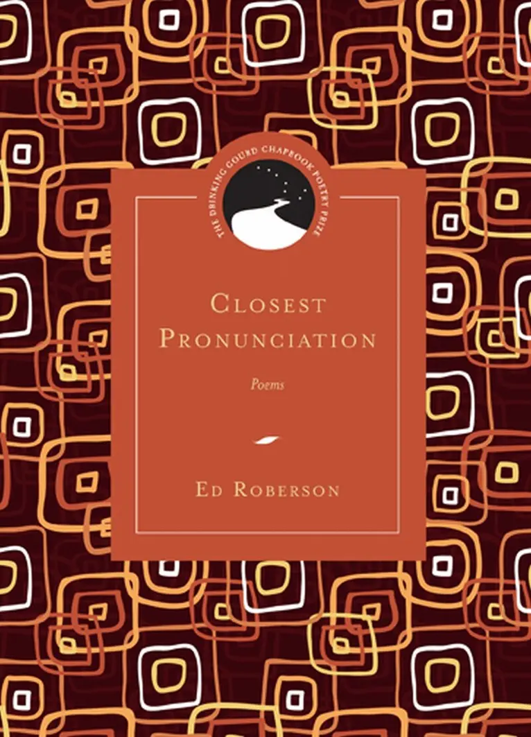 Ed Roberson - Closest Pronunciation, Häftad. Tillgänglighet: Tillfälligt slut