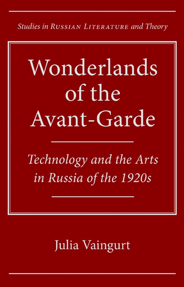 Julia Vaingurt - Wonderlands of the Avant-Garde, Inbunden. Tillgänglighet: Tillfälligt slut