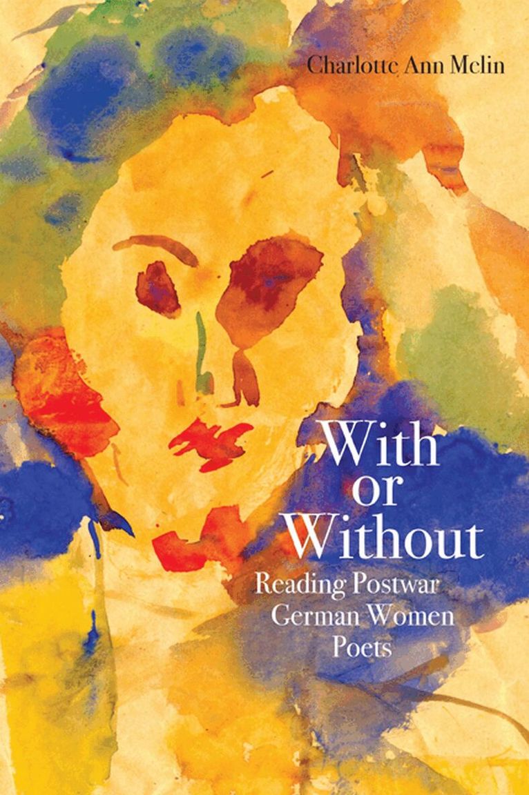 Charlotte Ann Melin - With or Without, Häftad. Tillgänglighet: Tillfälligt slut
