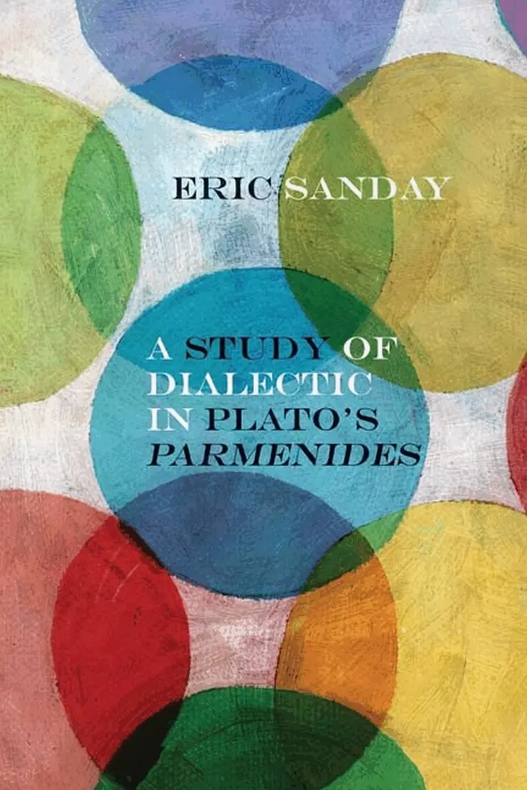 Eric Sanday, John Russon - Study of Dialectic in Plato's Parmenides, Inbunden. Tillgänglighet: Tillfälligt slut