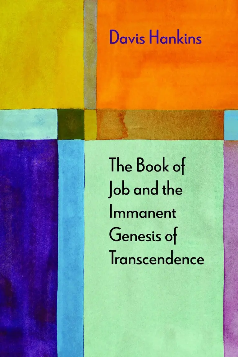 Davis Hankins, Adrian Johnston - Book of Job and the Immanent Genesis of Transcendence, Inbunden. Tillgänglighet: Tillfälligt slut