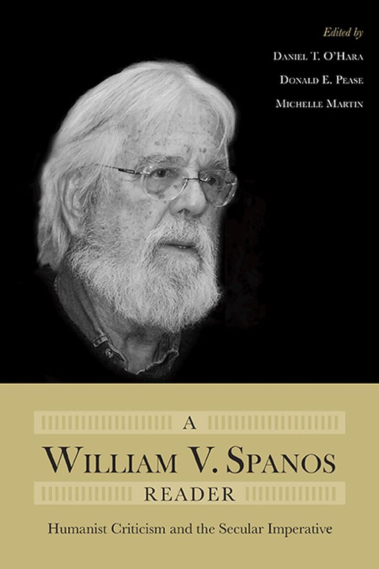 Daniel T. O'Hara, Donald E. Pease, Michelle Martin - William V. Spanos Reader, Inbunden. Tillgänglighet: Tillfälligt slut