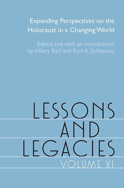 Hilary Earl, Karl A. Schleunes - Lessons and Legacies XI, Häftad. Tillgänglighet: Tillfälligt slut