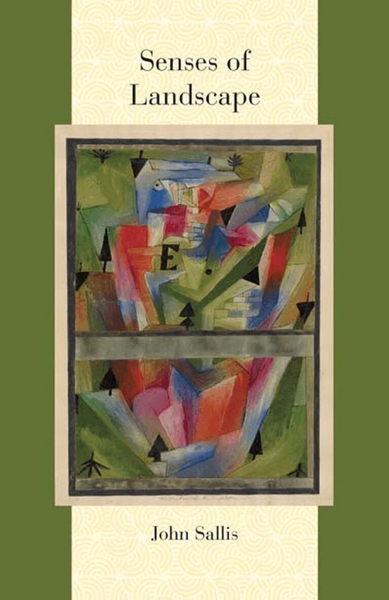 John Sallis - Senses of Landscape, Inbunden. Tillgänglighet: Tillfälligt slut