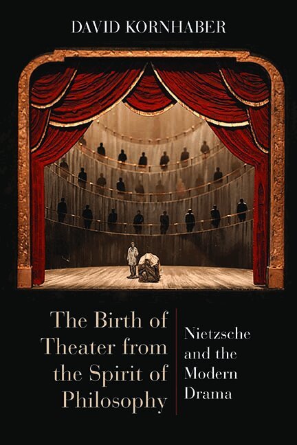 David Kornhaber - Birth of Theater from the Spirit of Philosophy, Häftad. Tillgänglighet: Tillfälligt slut