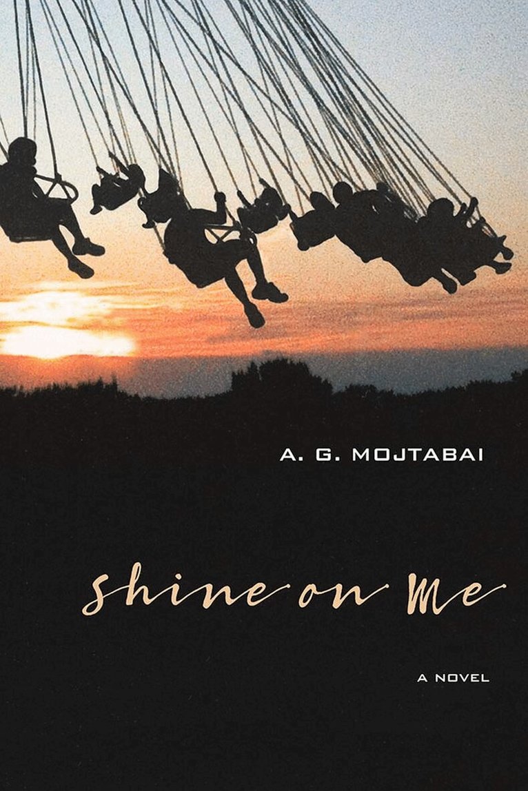 A. G. Mojtabai - Shine on Me, Häftad. Tillgänglighet: Tillfälligt slut