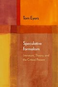 Speculative Formalism