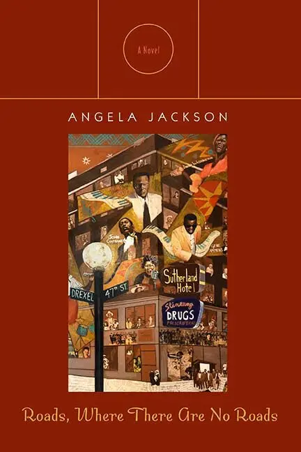 Angela Jackson - Roads, Where There Are No Roads, Häftad. Tillgänglighet: Tillfälligt slut