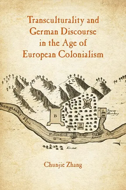 Chunjie Zhang - Transculturality and German Discourse in the Age of European Colonialism, Häftad. Tillgänglighet: Tillfälligt slut