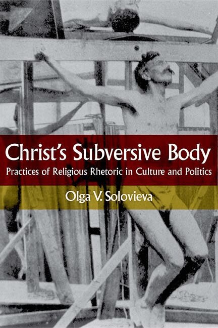 Olga V. Solovieva - Christ's Subversive Body, Häftad. Tillgänglighet: Tillfälligt slut