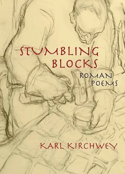 Karl Kirchwey - Stumbling Blocks, Häftad. Tillgänglighet: Lägg i varukorg