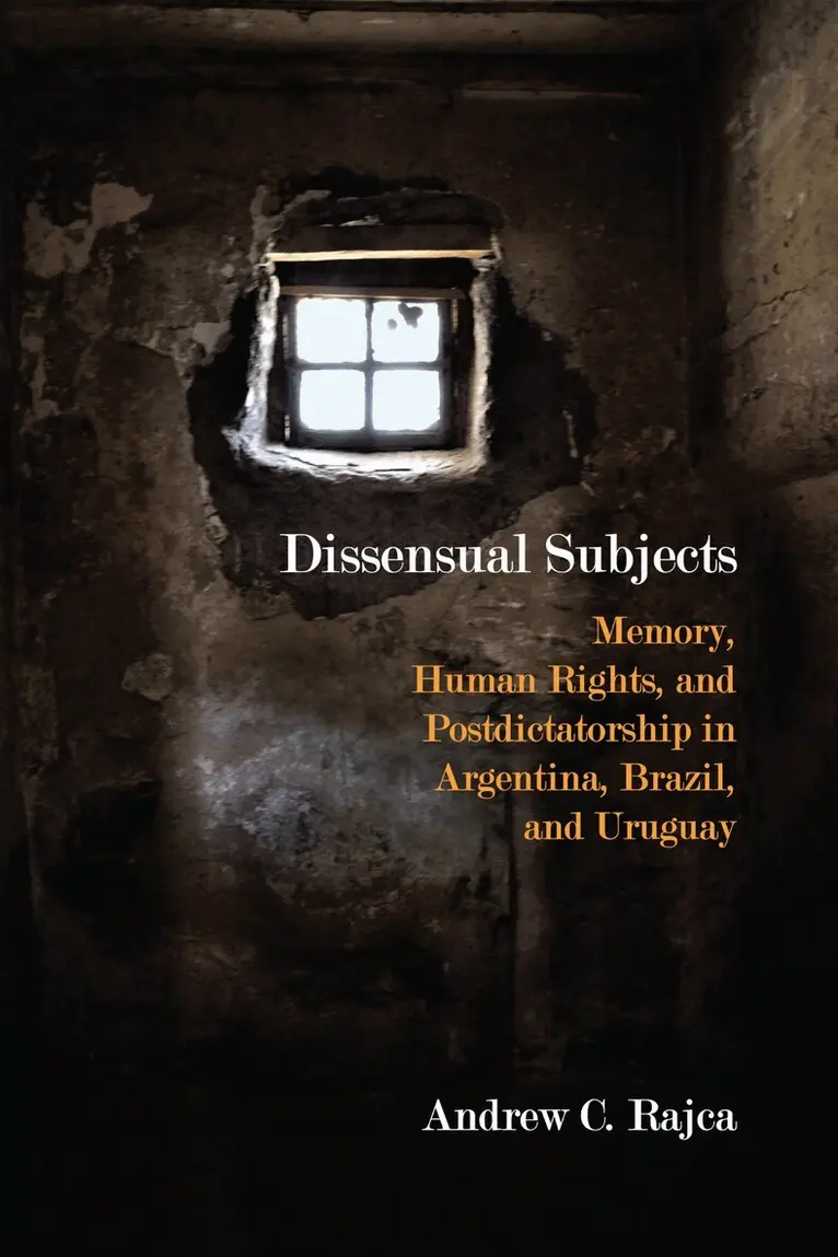 Andrew C. Rajca - Dissensual Subjects, Häftad. Tillgänglighet: Lägg i varukorg