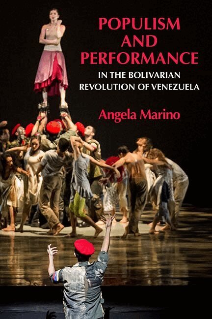 Angela Marino - Populism and Performance in the Bolivarian Revolution of Venezuela, Häftad. Tillgänglighet: Tillfälligt slut