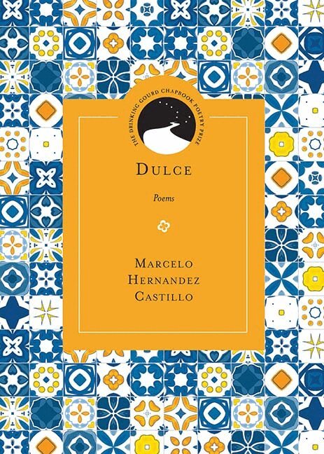 Marcelo Hernandez Castillo - Dulce, Häftad. Tillgänglighet: Tillfälligt slut