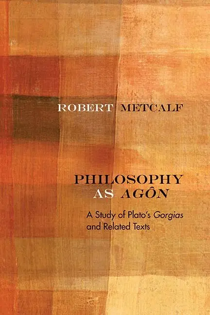 Robert Metcalf - Philosophy As Agôn, Häftad. Tillgänglighet: Lägg i varukorg