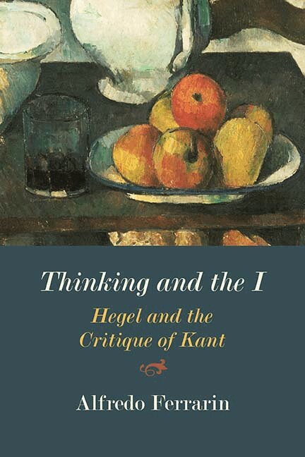 Alfredo Ferrarin - Thinking and the I, Inbunden. Tillgänglighet: Tillfälligt slut
