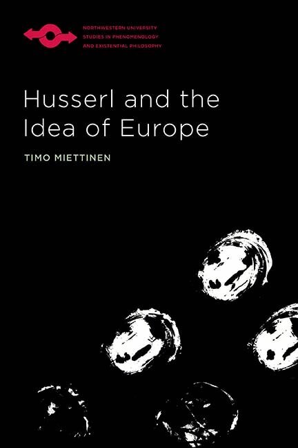 Timo Miettinen - Husserl and the Idea of Europe, Häftad