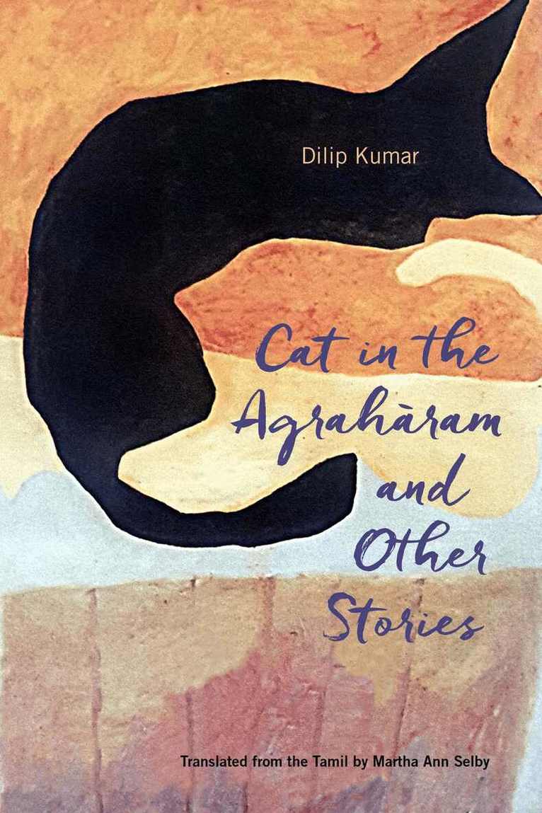 Dilip Kumar - Cat in the Agraharam and Other Stories, Häftad. Tillgänglighet: Tillfälligt slut